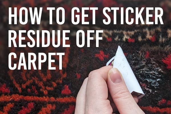 How to Get Sticker Residue Off Carpet