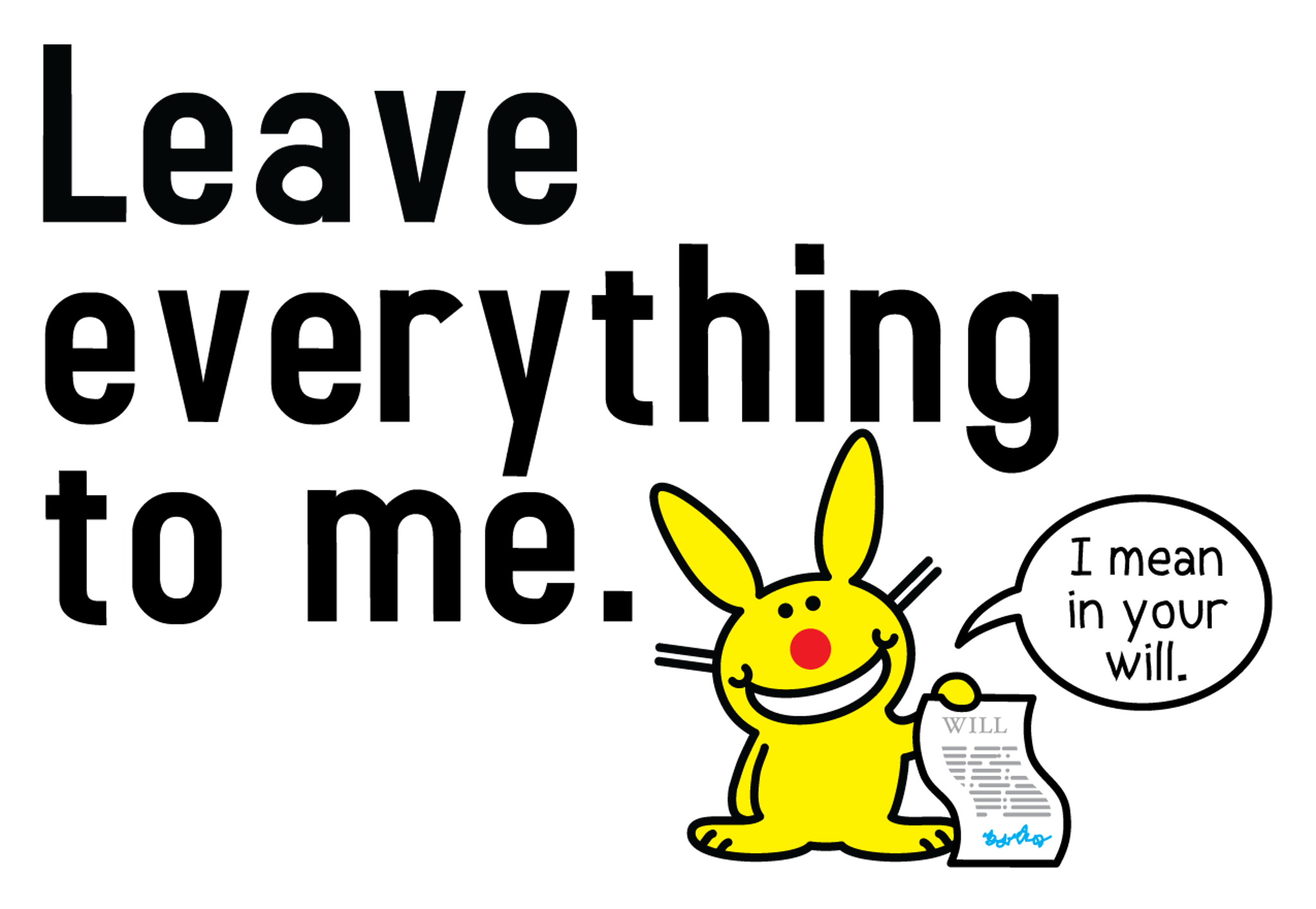 Leave Everything To Me