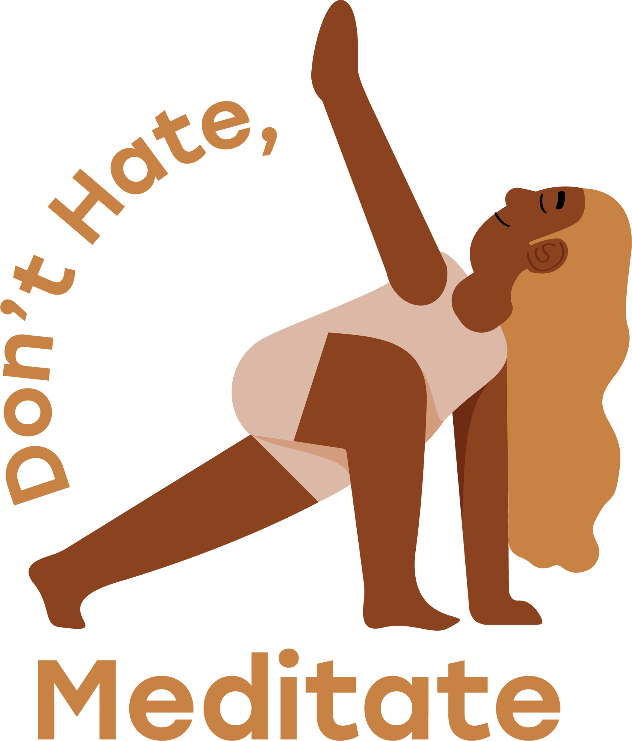 Woman Don't Hate, Meditate