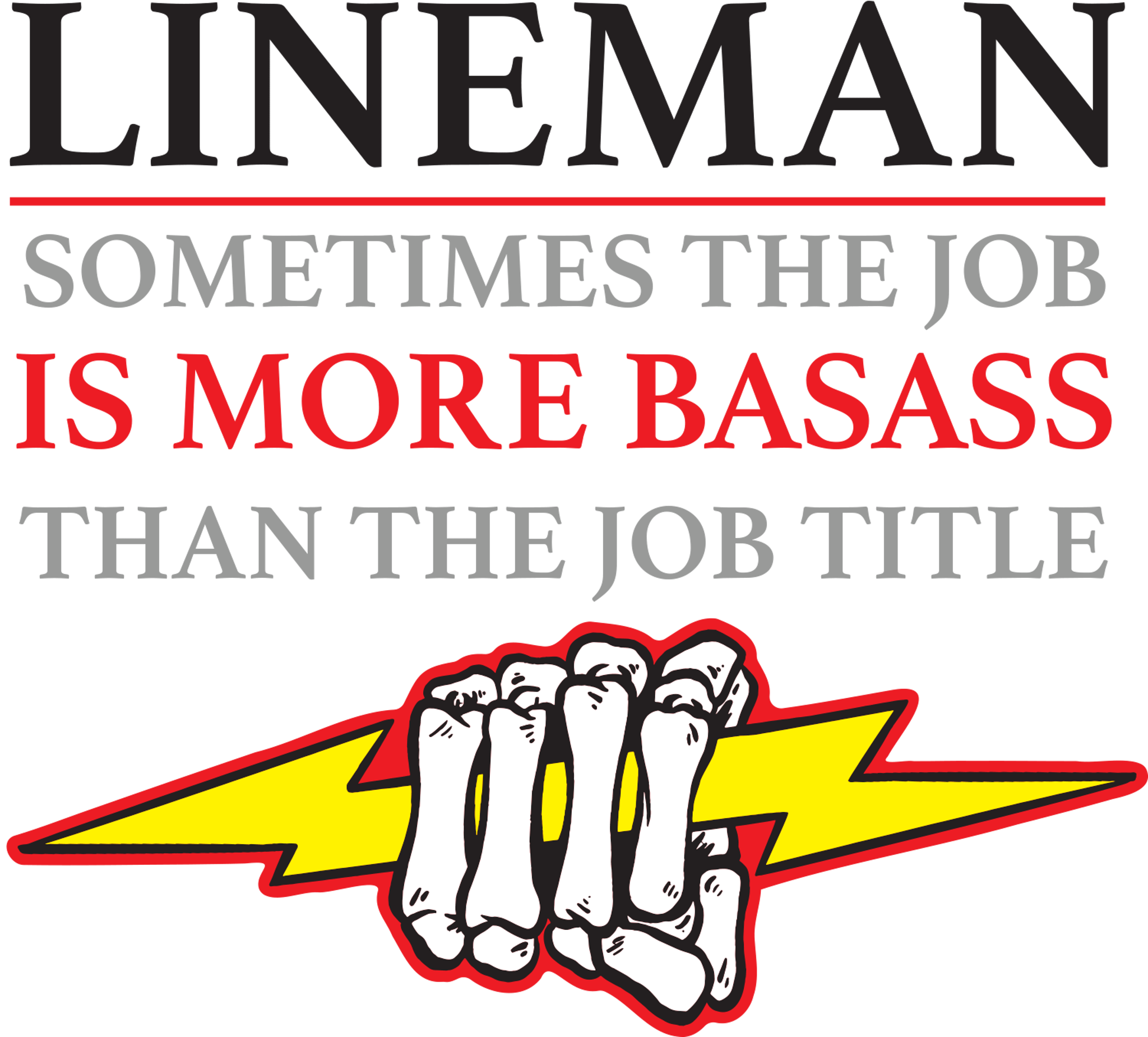 Lineman Badass