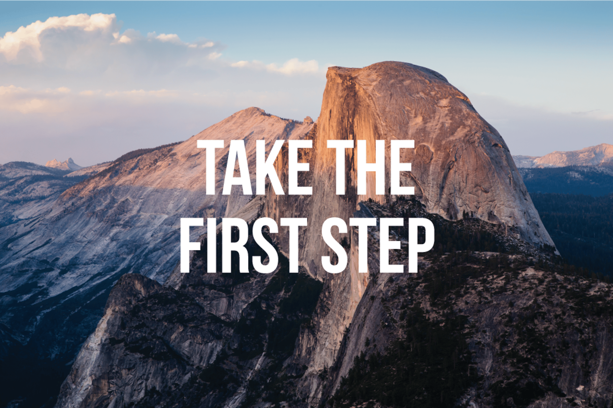 First Step Motivational Quote