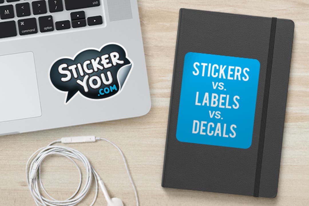 StickerYou 101: Stickers vs. Labels vs. Decals