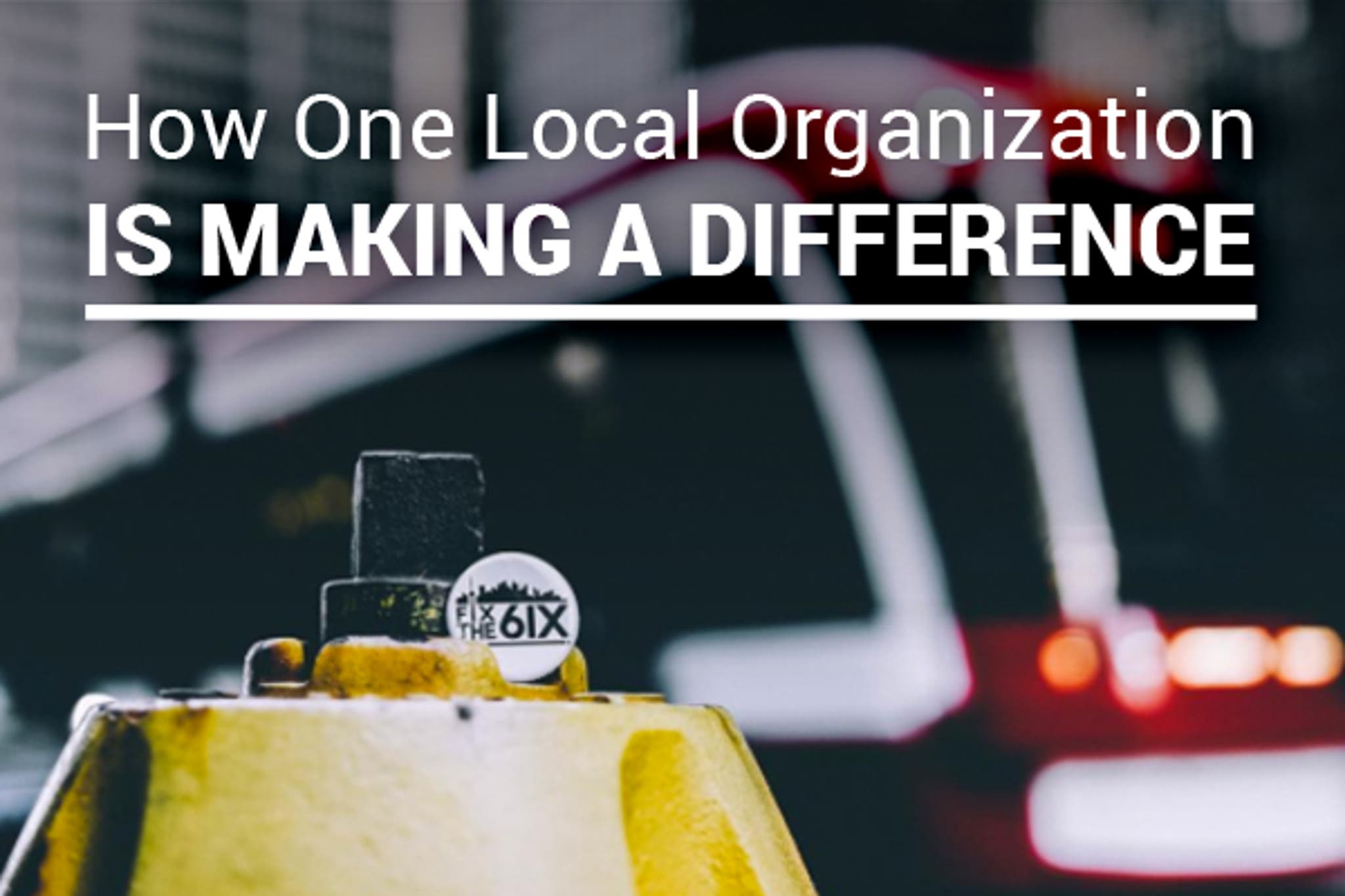 How One Local Organization is Making a Difference