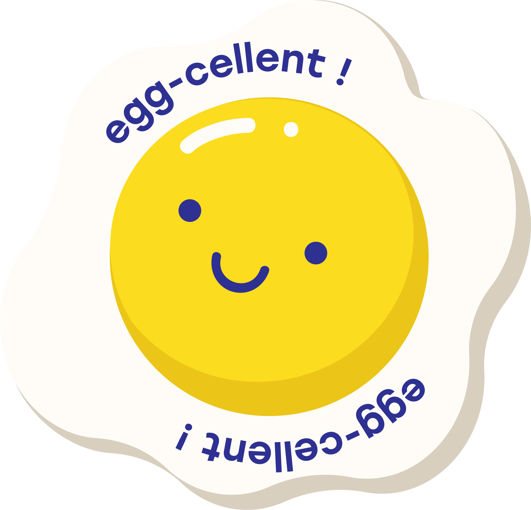 Egg-Cellent!