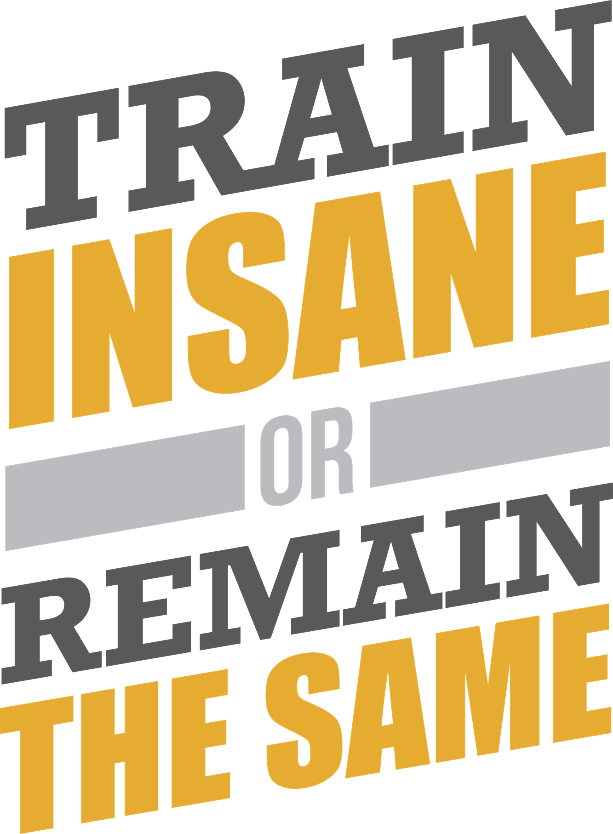 Train Insane