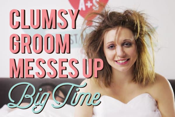 Clumsy Groom Messes Up - Big Time