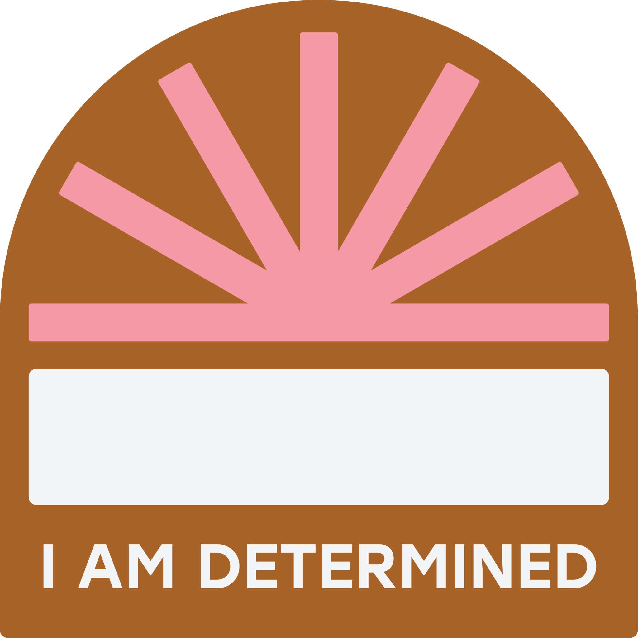 I Am Determined Label