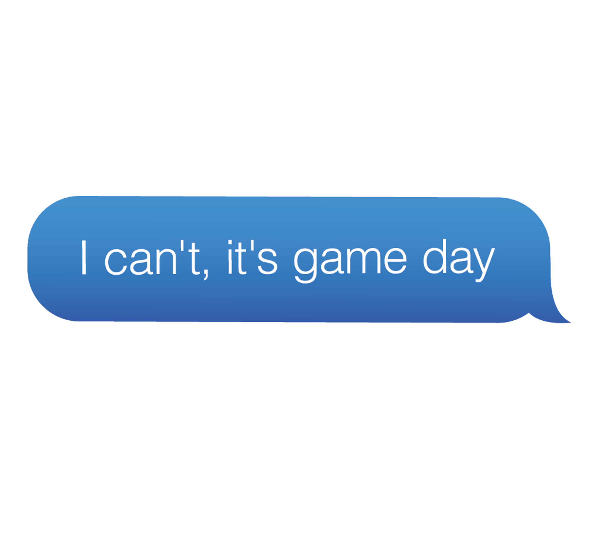 SY I cant its game day