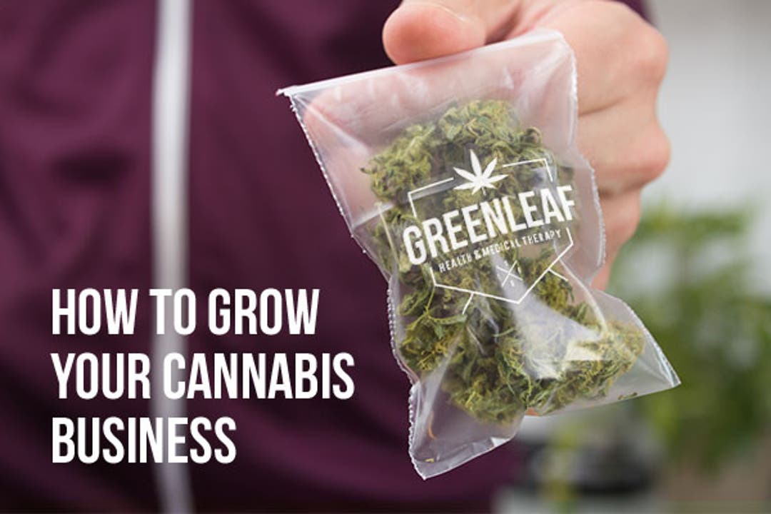 How to Grow Your Cannabis Business