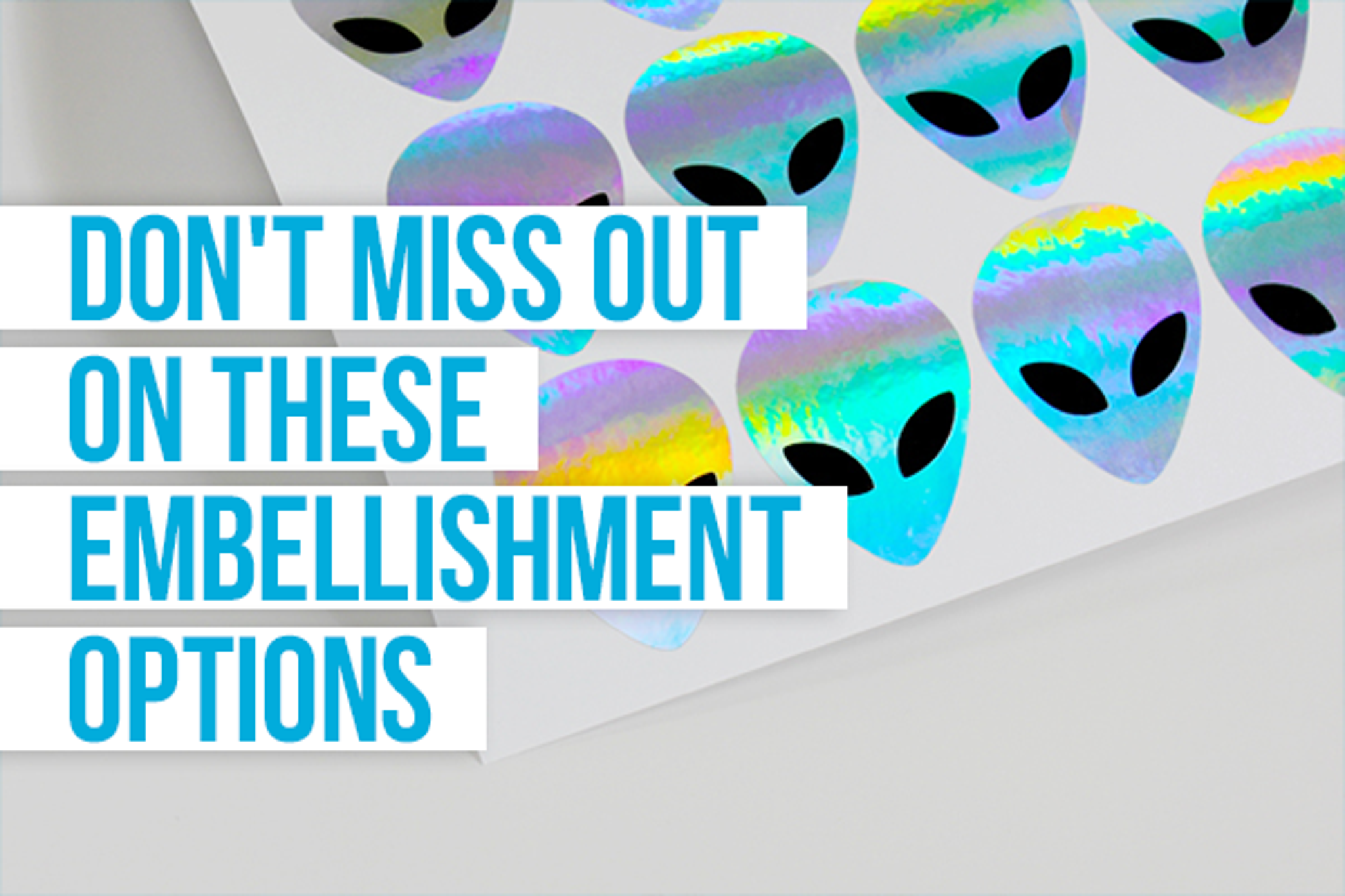 Don’t Miss Out on These Embellishment Options