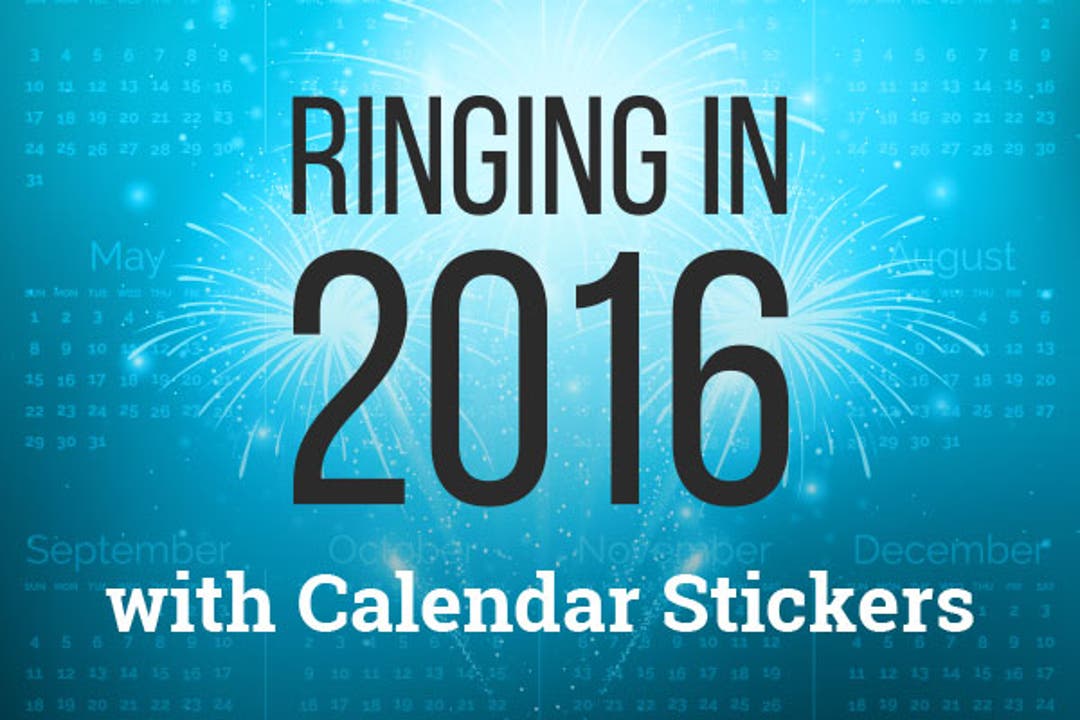 Ringing in 2016 with Calendar Stickers