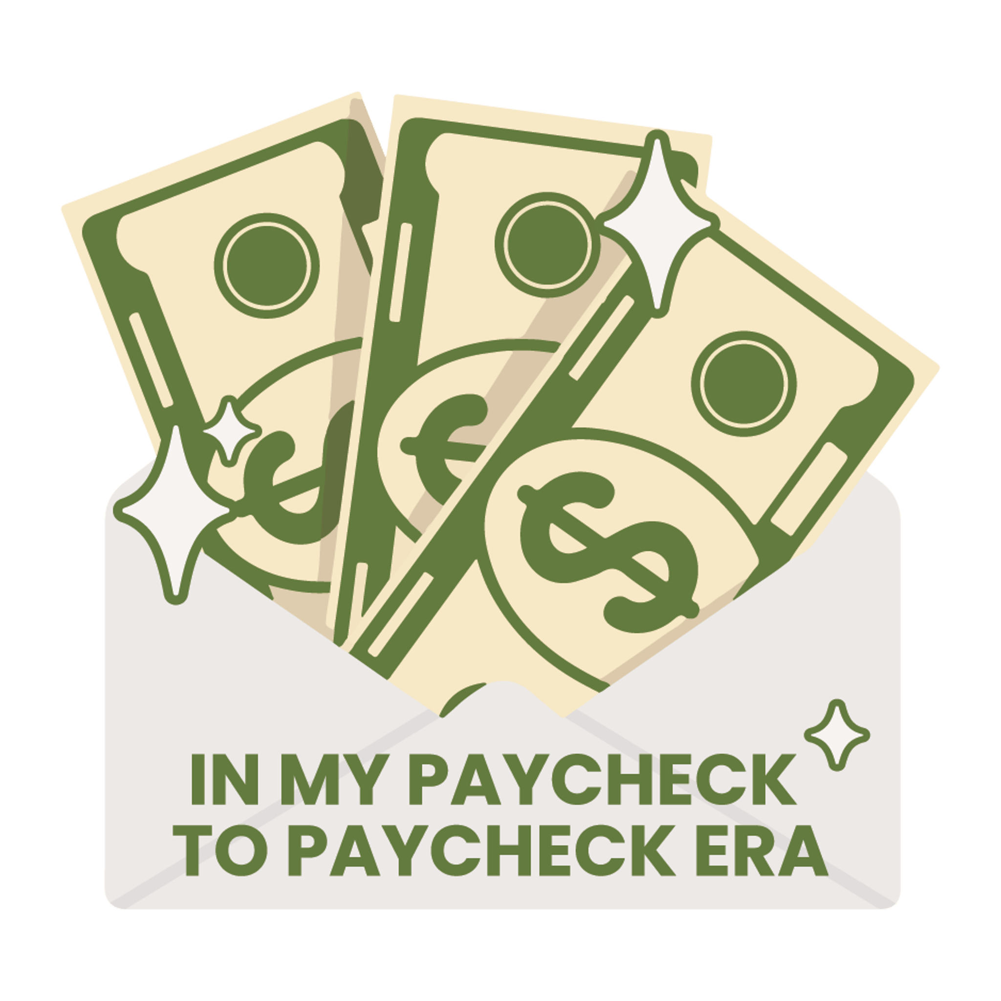 Economy - In MY Paycheck To Paycheck Era