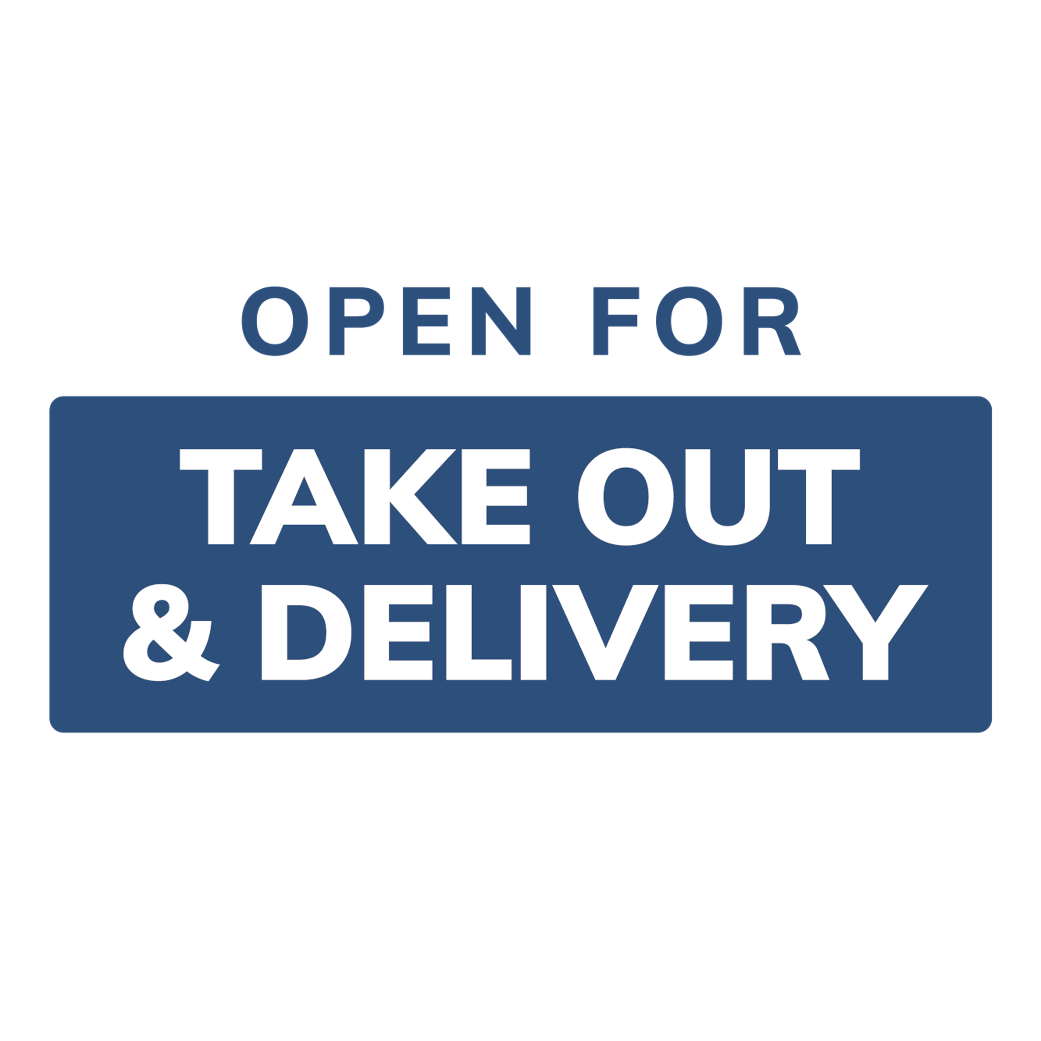 Open for take out and delivery
