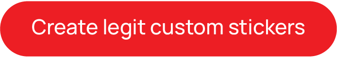 Create legit custome stickers