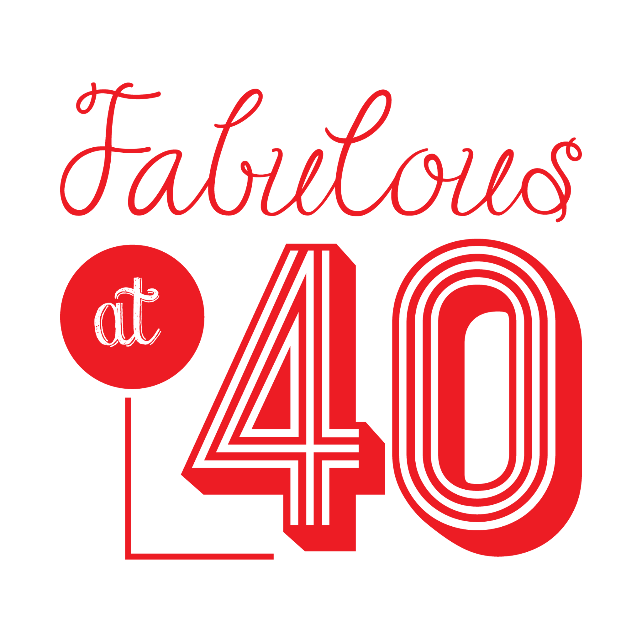 fabulous at 40