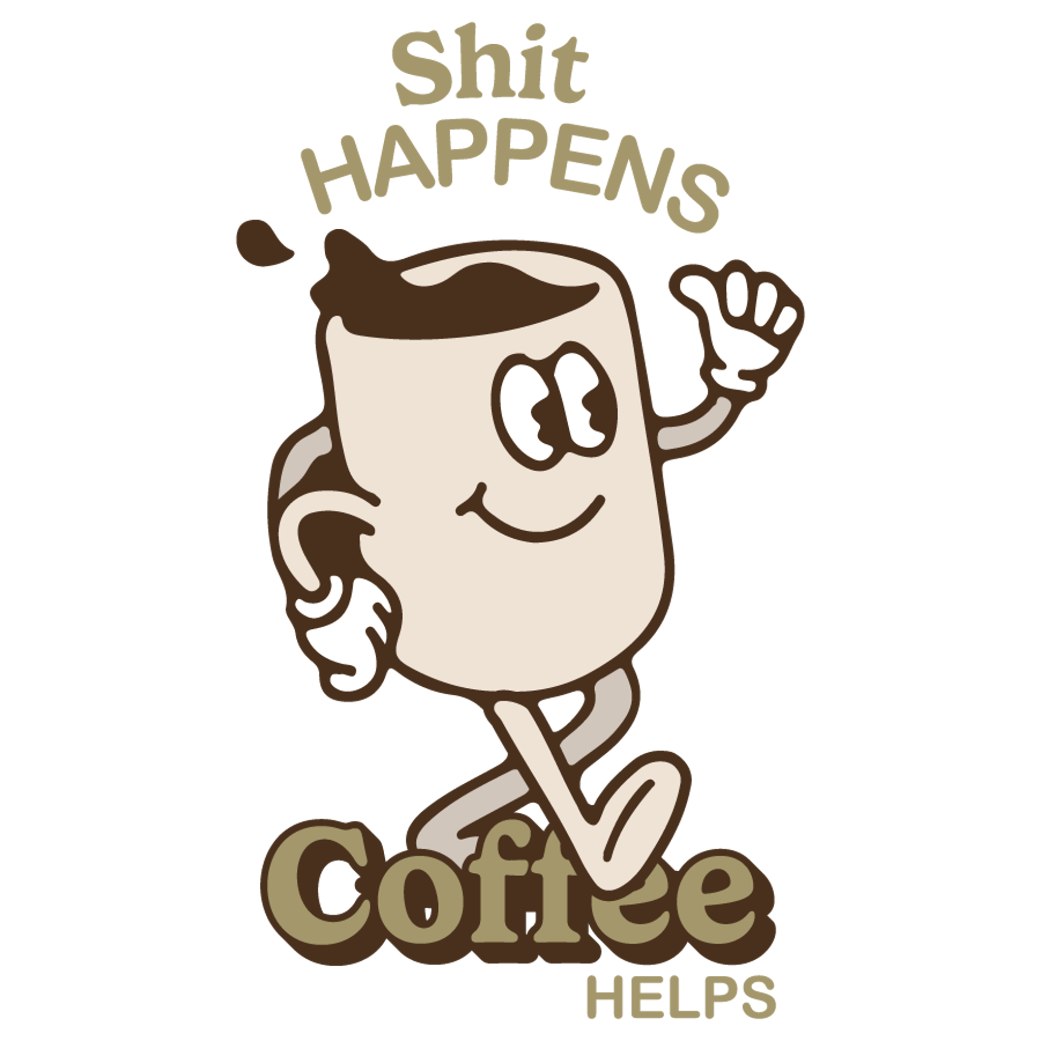 Soft Girl Fall - Shit Happens. Coffee Helps