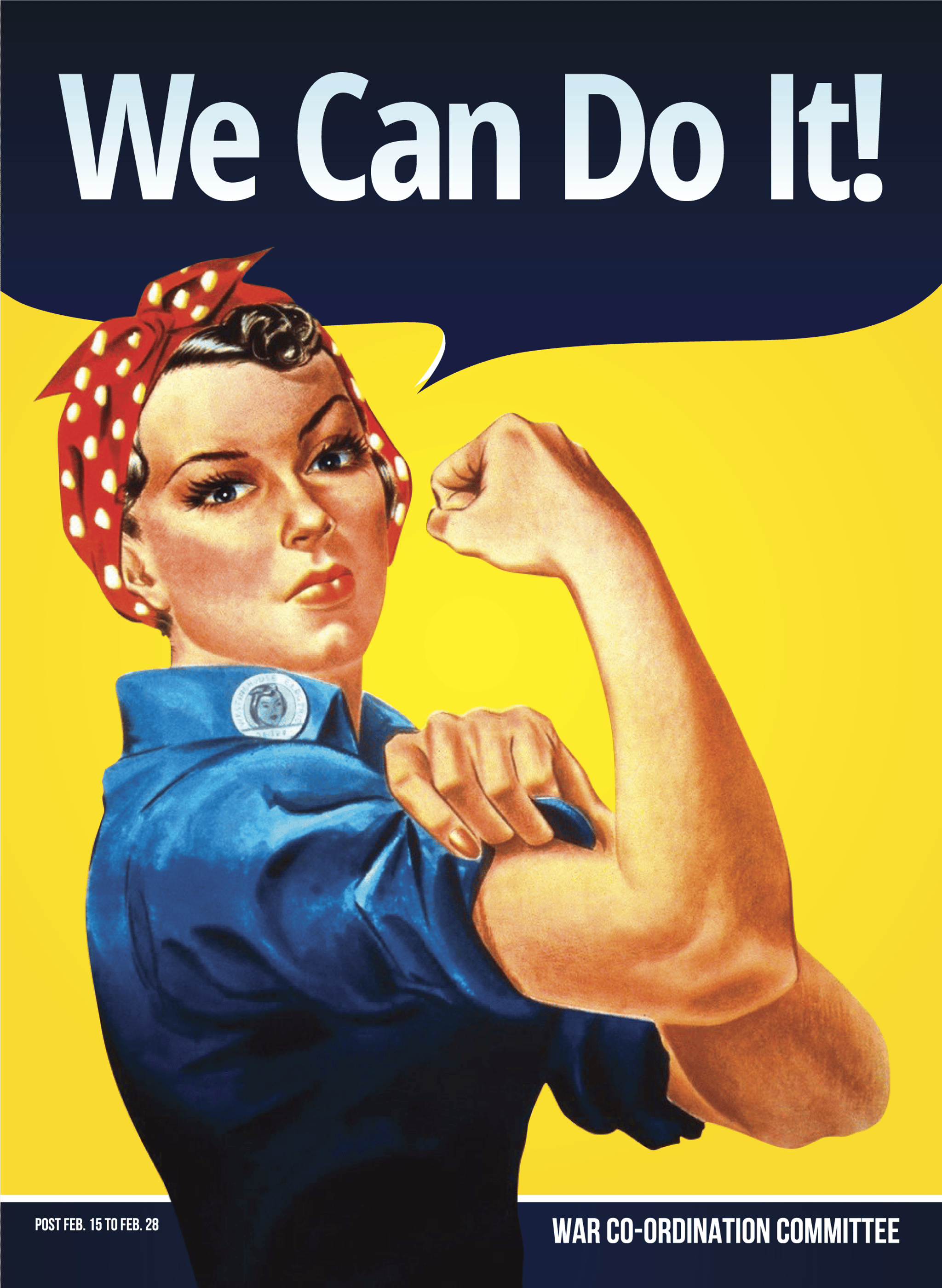 Rosie the Riveter Motivational Quote