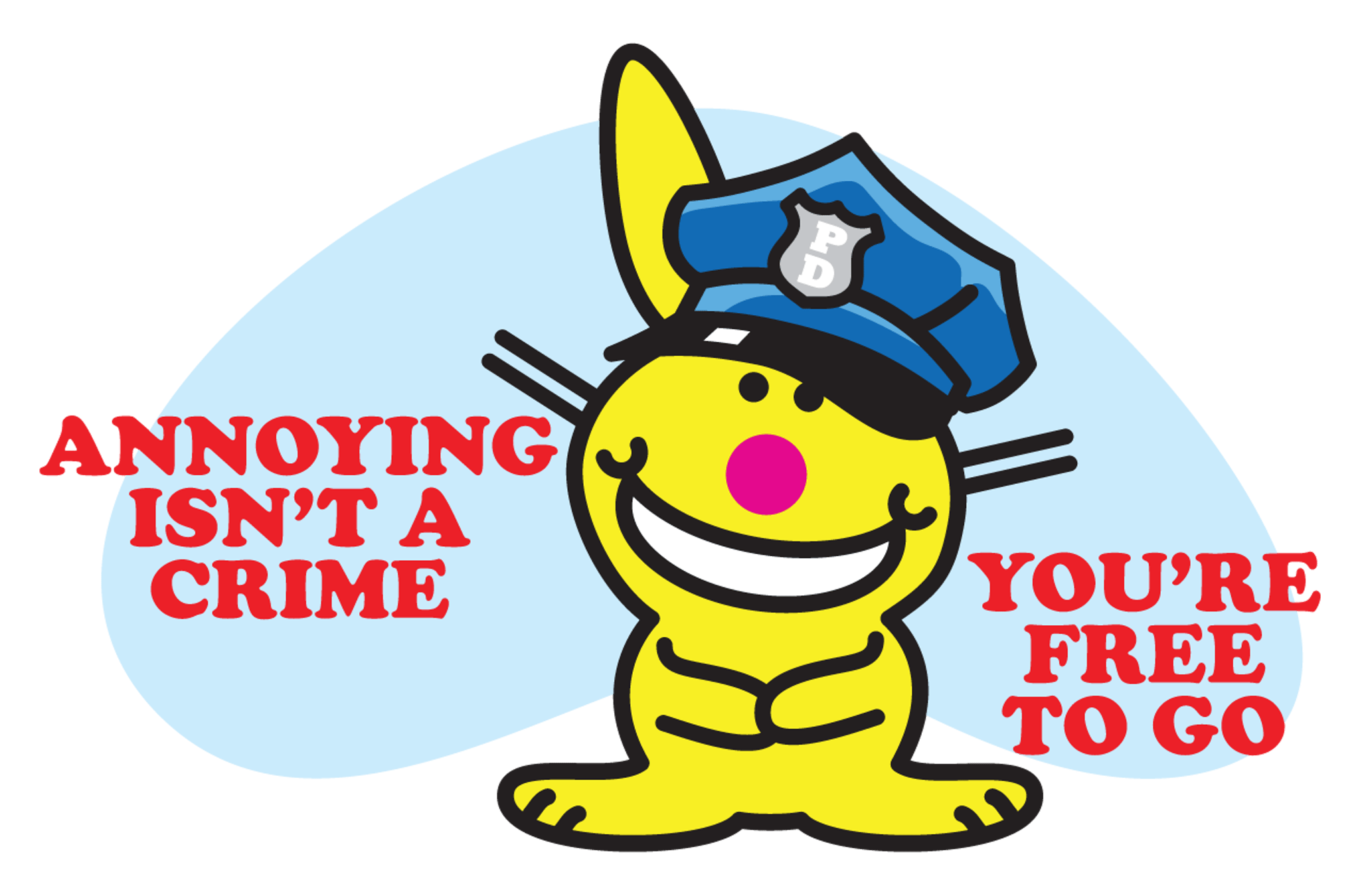 Annoying Isn't A Crime