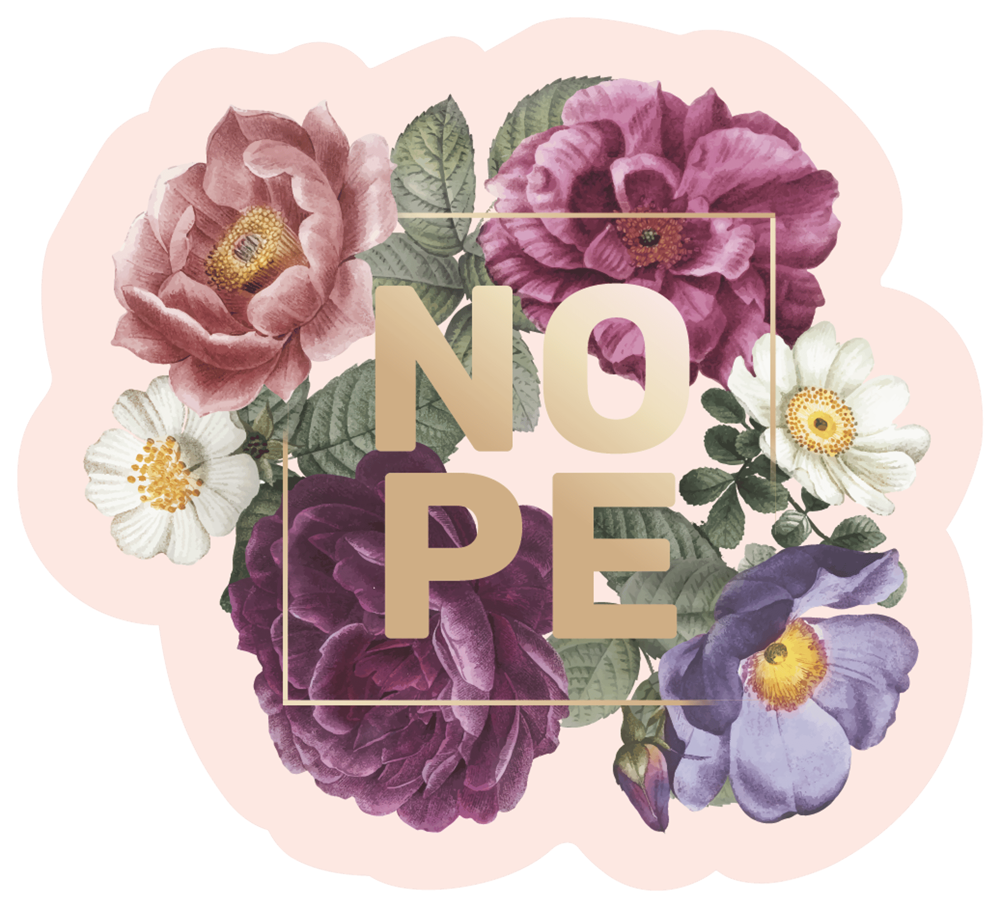 Nope Floral