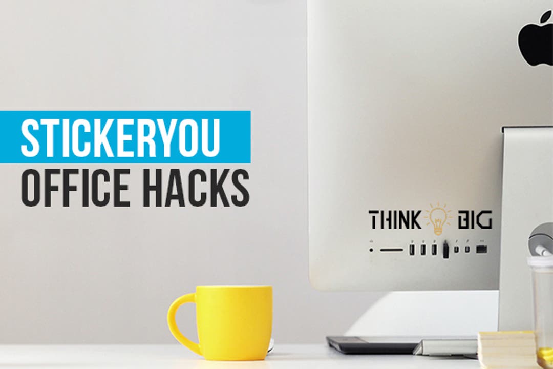 StickerYou Office Hacks