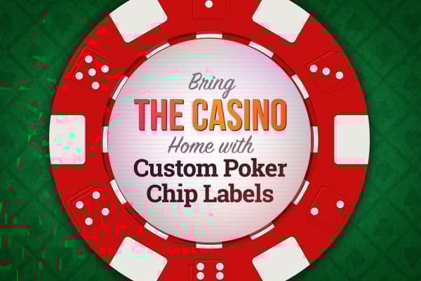 Casino-Style Poker Chip Labels at Home