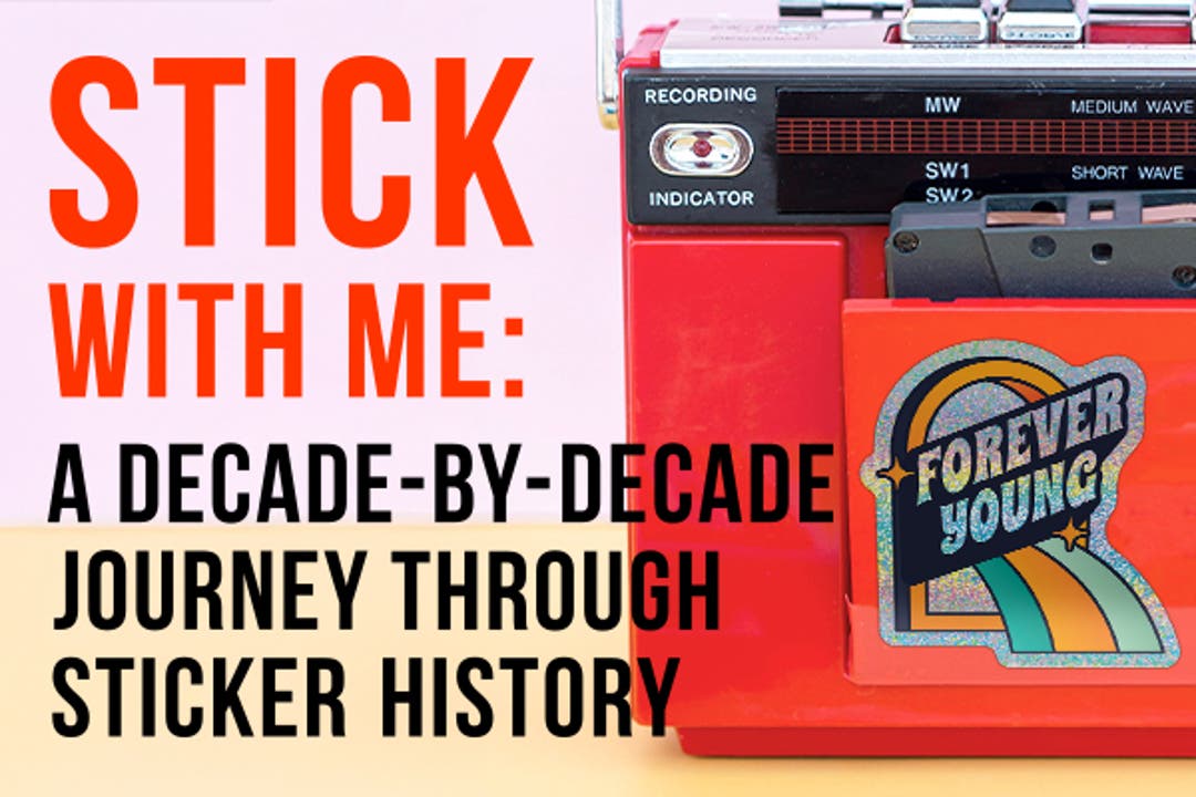 Sticker History: A Decade-by-Decade Journey | StickerYou