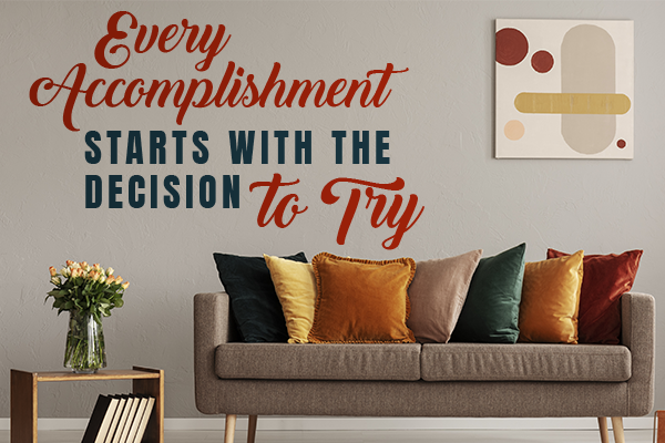 Stay motivated and aligned with vinyl lettering