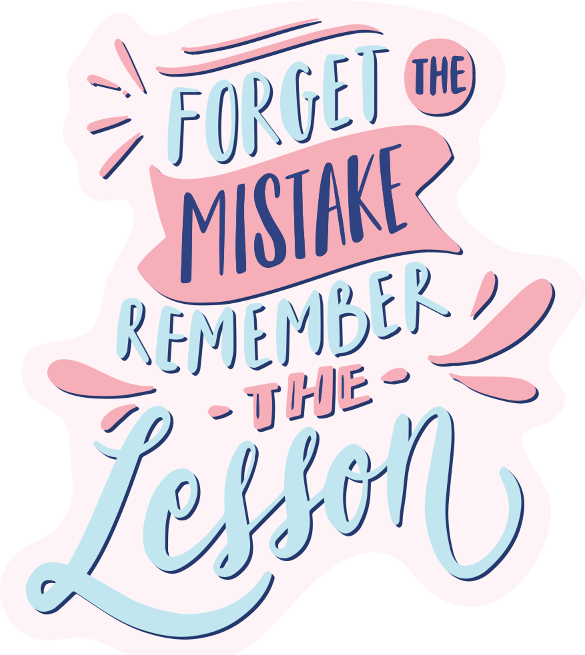 Remember The Lesson