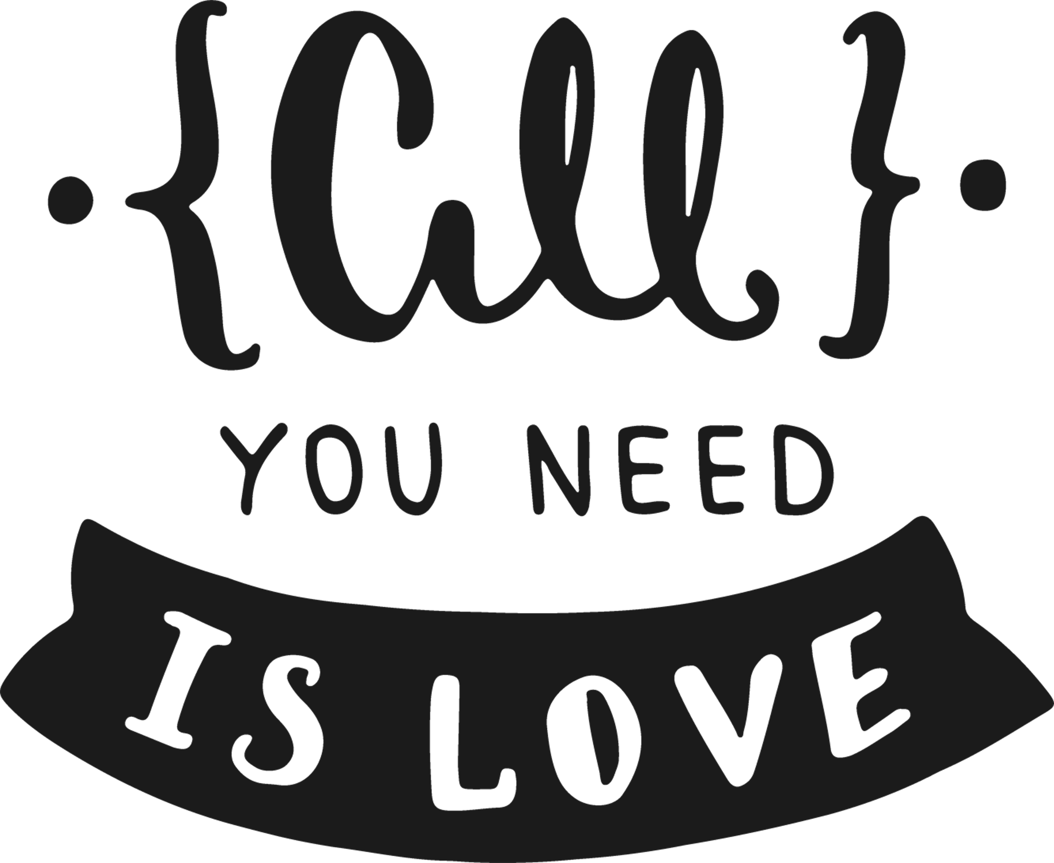 All You Need is Love Quote
