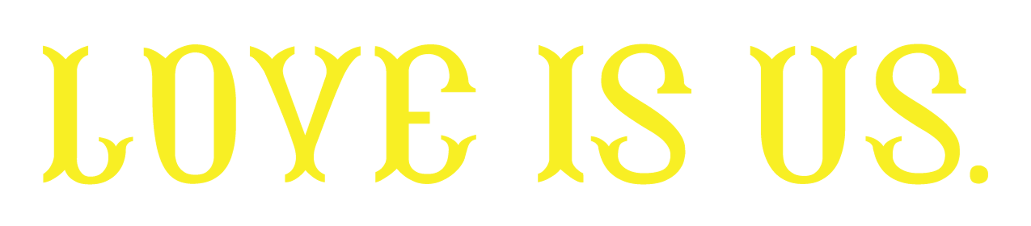 Yellow Love Is Us