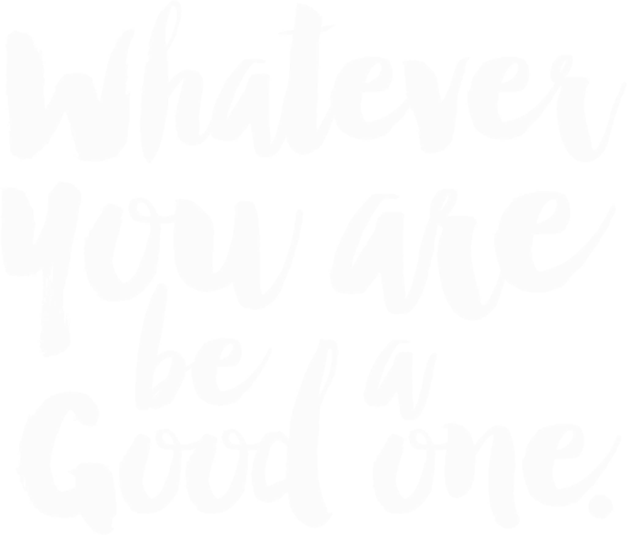 Whatever You Are
