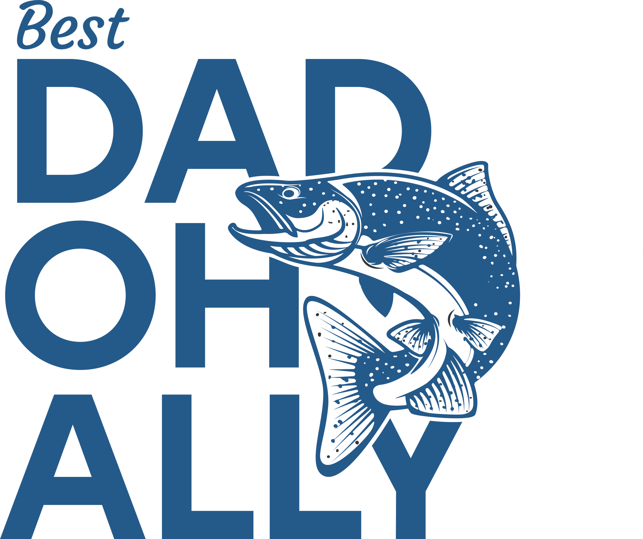 Best Dad Oh-Fish-Ally