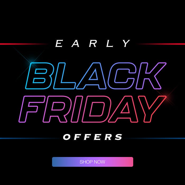 Early Black Friday offers