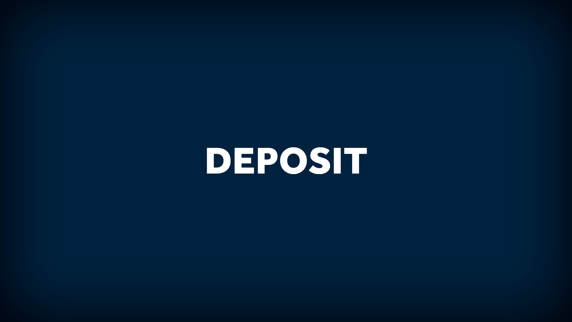 Deposit
