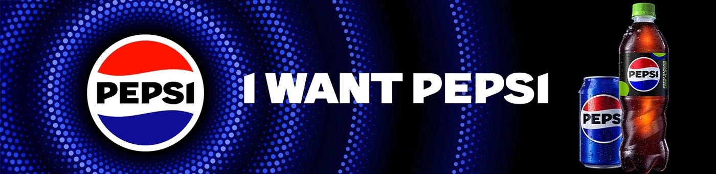 I WANT PEPSI